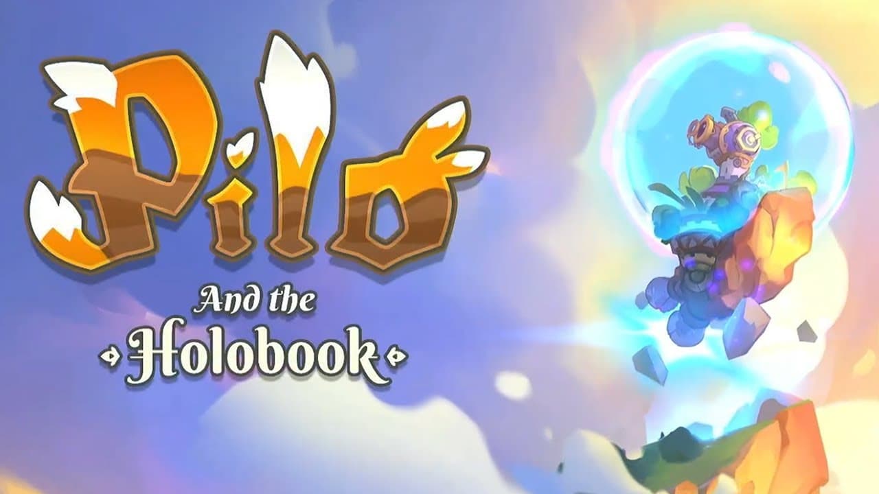 ピロと不思議な百科事典〜Pilo and the holobook〜 トレーラー