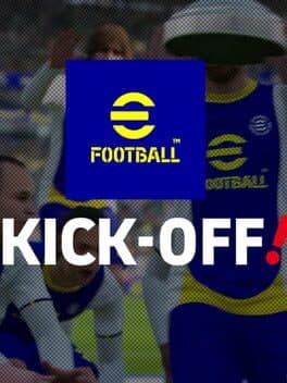 eFootball™ Kick-Off!