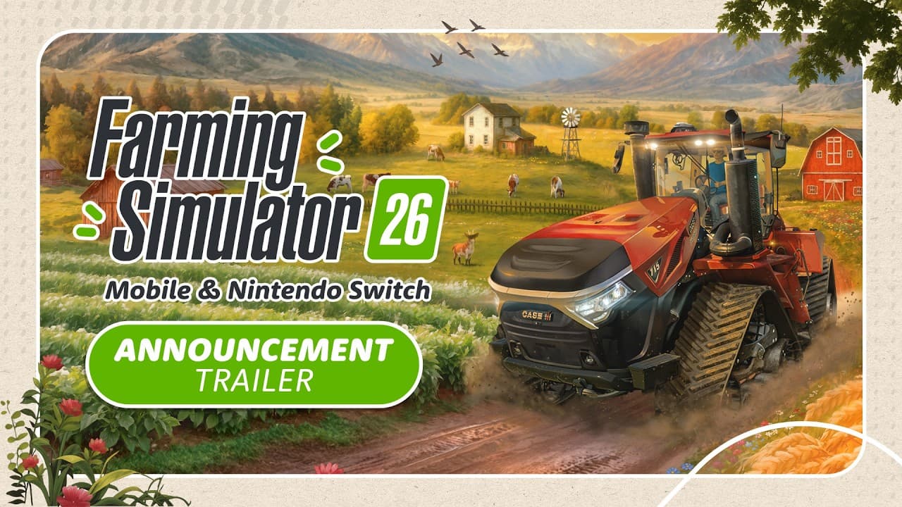 Farming Simulator 26: Nintendo Switch Edition トレーラー